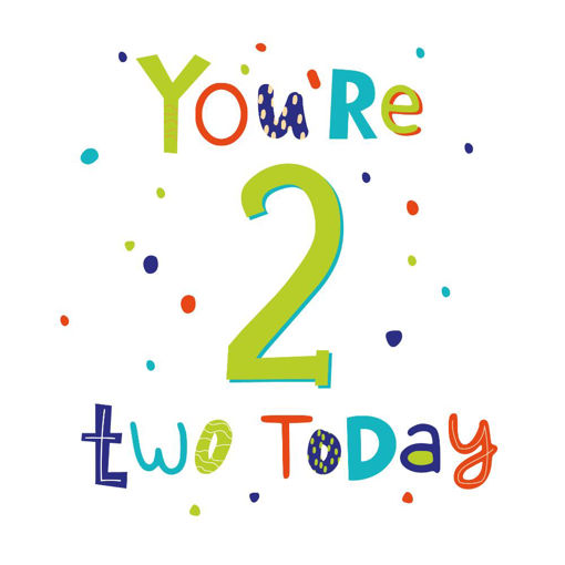 Picture of YOURE 2 TODAY CARD
